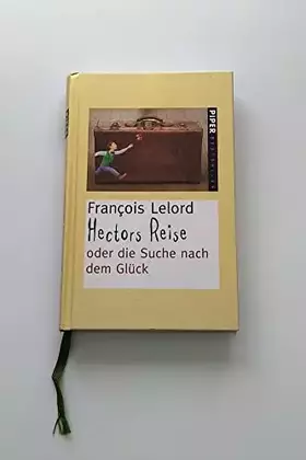 Couverture du produit · Hectors Reise: oder die Suche nach dem Glück