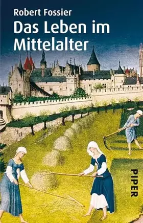 Couverture du produit · Das Leben im Mittelalter