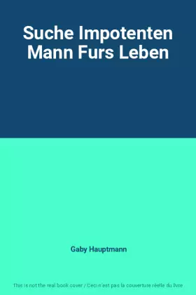 Couverture du produit · Suche Impotenten Mann Furs Leben