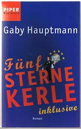 Couverture du produit · Fünf-Sterne-Kerle inklusive: Roman