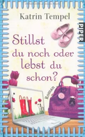 Couverture du produit · Stillst du noch oder lebst du schon?: Roman
