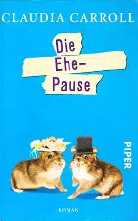 Couverture du produit · Die Ehe-Pause: Roman