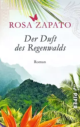 Couverture du produit · Der Duft des Regenwalds: Roman