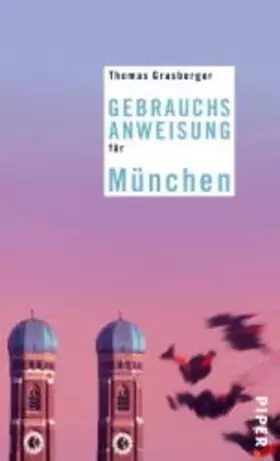 Couverture du produit · Gebrauchsanweisung für München