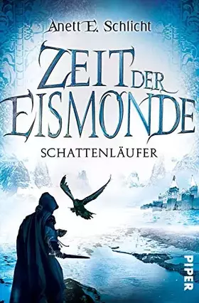 Couverture du produit · Zeit der Eismonde: Schattenläufer