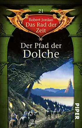 Couverture du produit · Der Pfad der Dolche: Das Rad der Zeit 21