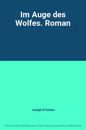 Couverture du produit · Im Auge des Wolfes. Roman