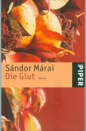 Couverture du produit · Die Glut. Sonderausgabe.