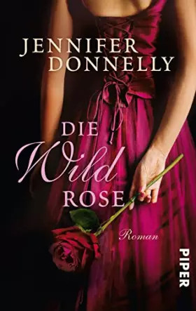 Couverture du produit · Die Wildrose: Rosen-Trilogie 03