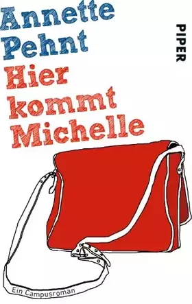 Couverture du produit · Hier kommt Michelle: Ein Campusroman