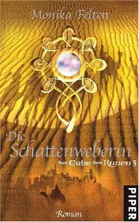 Couverture du produit · Die Schattenweberin: Das Erbe der Runen 3