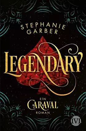 Couverture du produit · Legendary: Ein Caraval-Roman