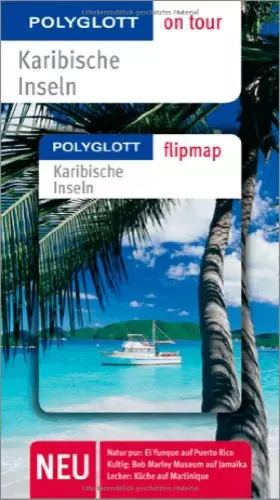 Couverture du produit · Karibische Inseln - Buch mit flipmap: Polyglott on tour Reiseführer