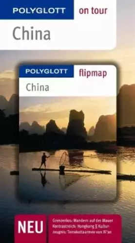 Couverture du produit · China - Buch mit flipmap: Polyglott on tour Reiseführer