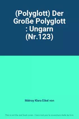 Couverture du produit · (Polyglott) Der Große Polyglott : Ungarn (Nr.123)