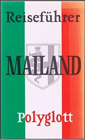 Couverture du produit · Mailand. Polyglott Reiseführer.
