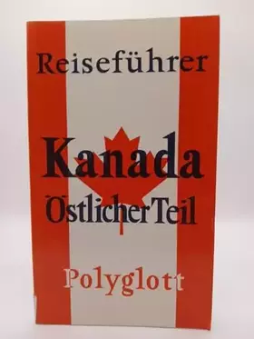 Couverture du produit · Kanada: Östlicher Teil. Polyglott Reiseführer.