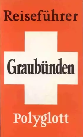 Couverture du produit · Graubünden. Polyglott Reiseführer.