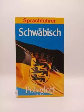 Couverture du produit · Schwäbisch. Polyglott Sprachführer.