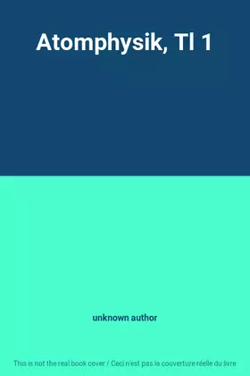 Couverture du produit · Atomphysik, Tl 1