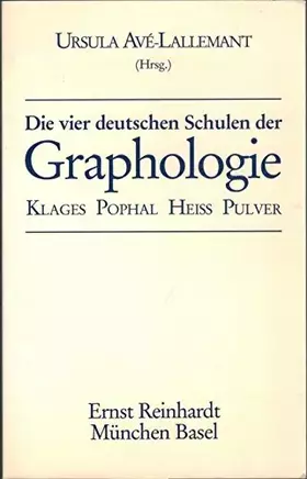 Couverture du produit · Die vier deutschen Schulen der Graphologie