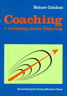 Couverture du produit · Coaching - Leistung durch Führung