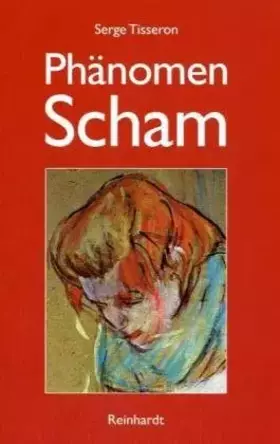 Couverture du produit · Phänomen Scham: Psychoanalyse eines sozialen Affektes