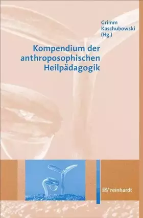 Couverture du produit · Kompendium der anthroposophischen Heilpädagogik