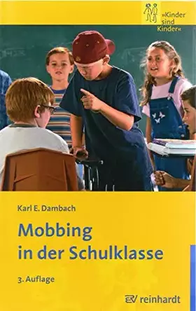 Couverture du produit · Mobbing in der Schulklasse (Kinder sind Kinder)