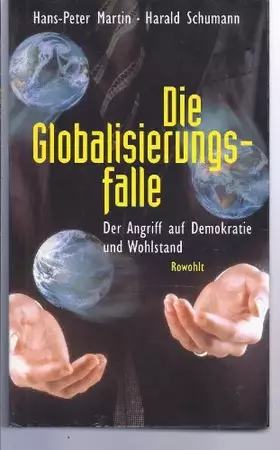 Couverture du produit · Die Globalisierungsfalle.