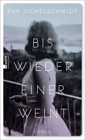 Couverture du produit · Bis wieder einer weint: Roman
