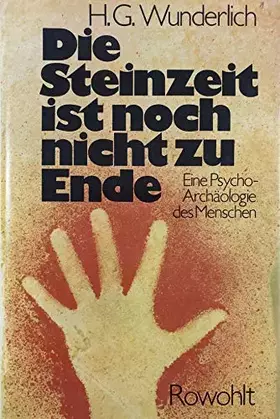 Couverture du produit · Die Steinzeit ist noch nicht zu Ende