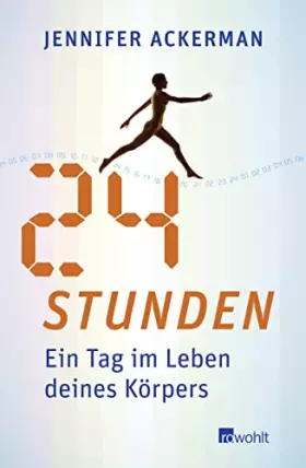 Couverture du produit · 24 Stunden: Ein Tag im Leben deines Körpers