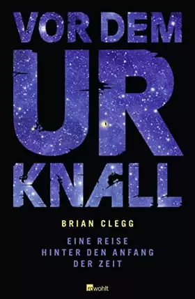 Couverture du produit · Vor dem Urknall: Eine Reise hinter den Anfang der Zeit