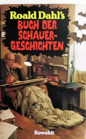 Couverture du produit · Roald Dahls Buch der Schauergeschichten