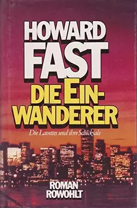 Couverture du produit · Die Einwanderer (Die Familie Lavette)