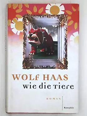 Couverture du produit · Wie die Tiere.