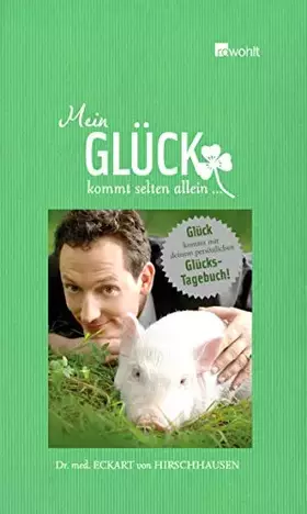 Couverture du produit · Mein Glück kommt selten allein...: Tagebuch