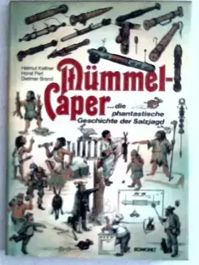 Couverture du produit · Mümmel-Caper: Die phantastische Geschichte der Salzjagd