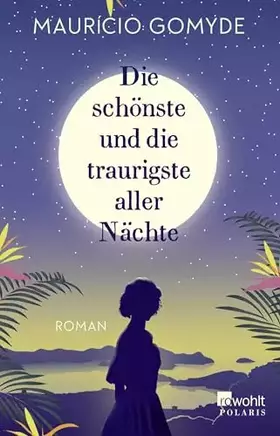 Couverture du produit · Die schönste und die traurigste aller Nächte