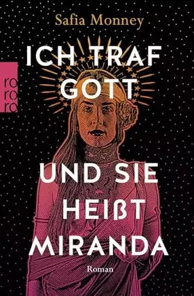 Couverture du produit · Ich traf Gott und Sie heißt Miranda: Roman