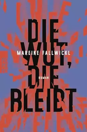 Couverture du produit · Die Wut, die bleibt