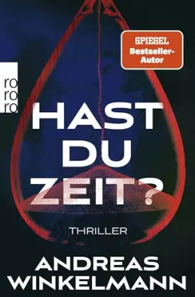 Couverture du produit · Hast du Zeit?: Thriller