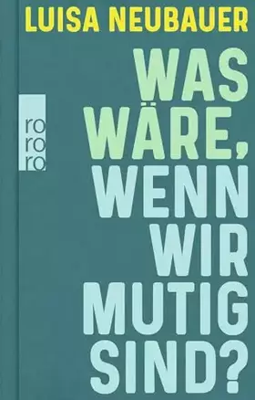 Couverture du produit · Was wäre, wenn wir mutig sind?