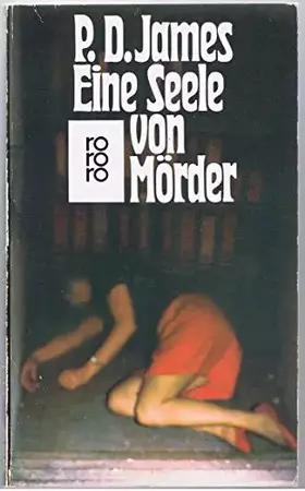 Couverture du produit · Eine Seele von Mörder (rororo / Rowohlts Rotations Romane)