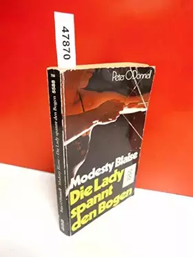 Couverture du produit · Die Lady spannt den Bogen (Modesty Blaise)