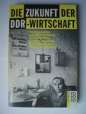 Couverture du produit · Die Zukunft der DDR-Wirtschaft