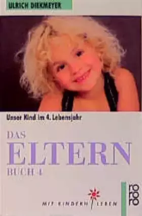 Couverture du produit · Das Elternbuch 4: Unser Kind im 4. Lebensjahr