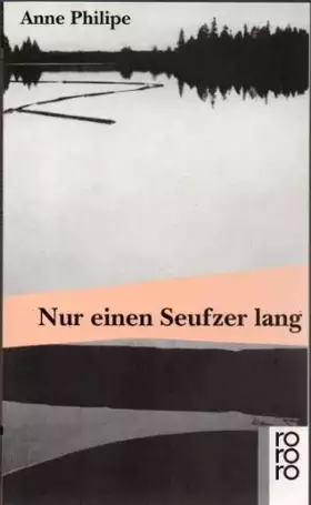Couverture du produit · Nur einen Seufzer lang (rororo: Rowohlts Rotations Romane)