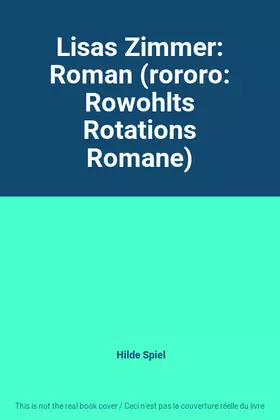 Couverture du produit · Lisas Zimmer: Roman (rororo: Rowohlts Rotations Romane)